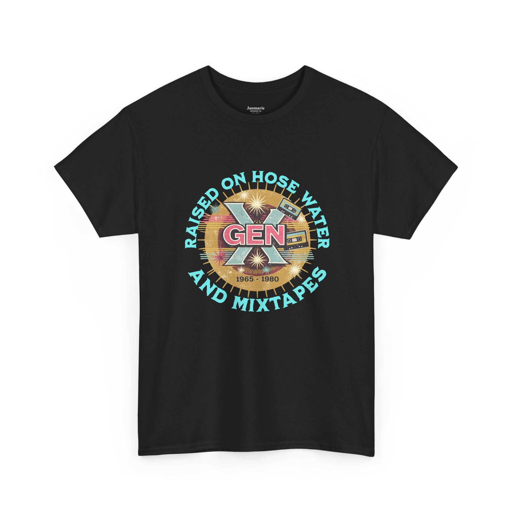 Raised on Hose Water and Mixtapes Gen X Tee | GEN X cassette graphic