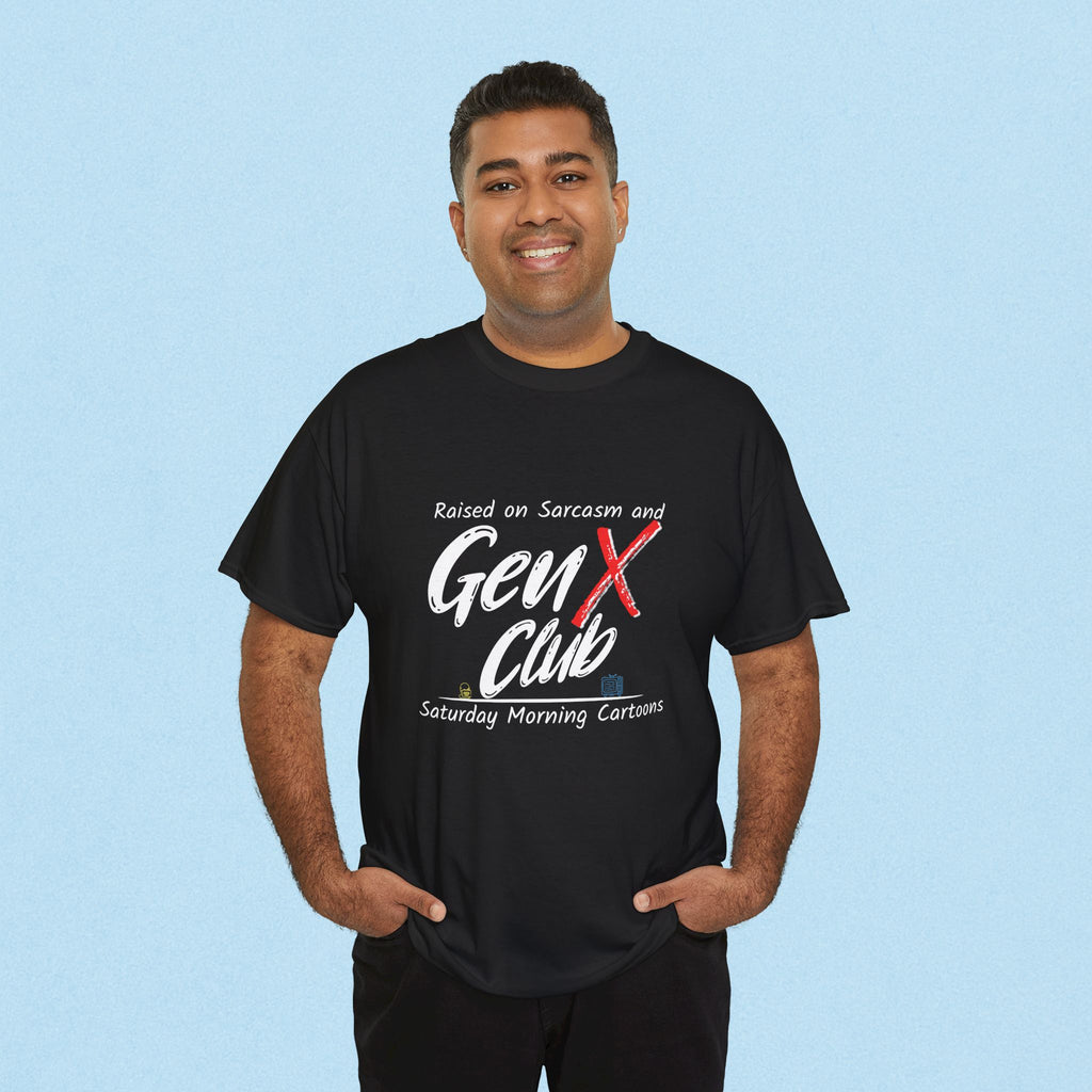Gen X Club Tee | "Raised on Sarcasm and Saturday Morning Cartoons"  80s Nostalgia