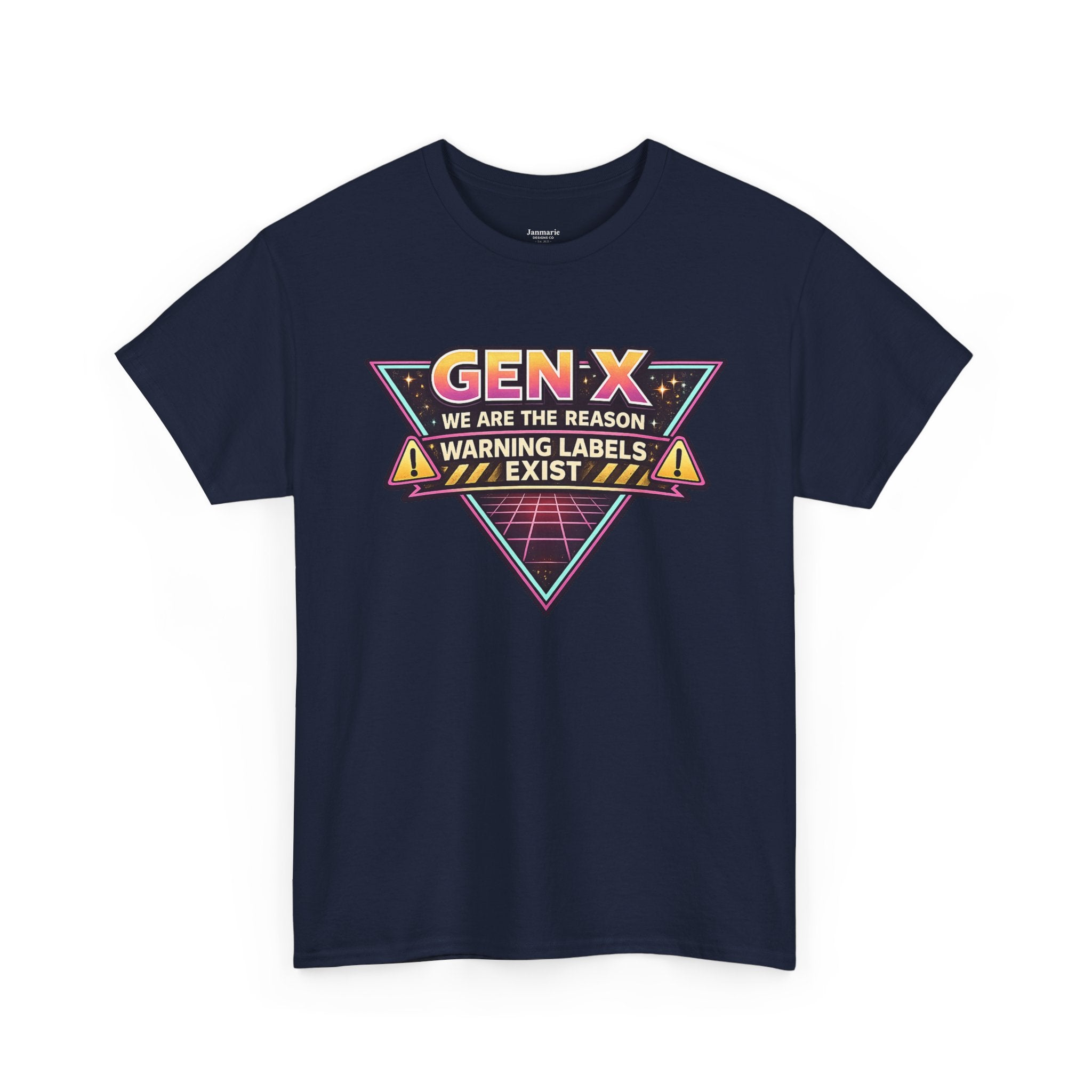 Gen X We Are The Reason Warning Labels Exist T-Shirt | Retro Humor