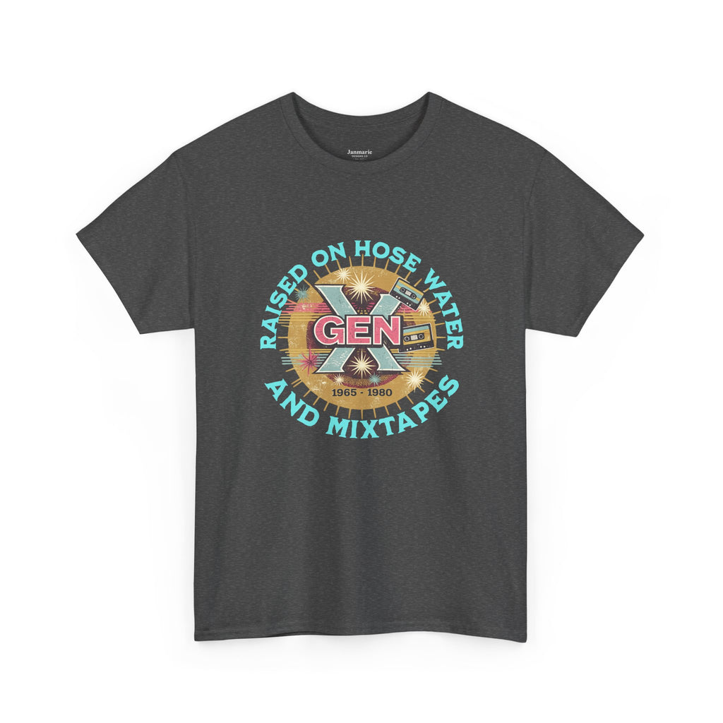 Raised on Hose Water and Mixtapes Gen X Tee | GEN X cassette graphic