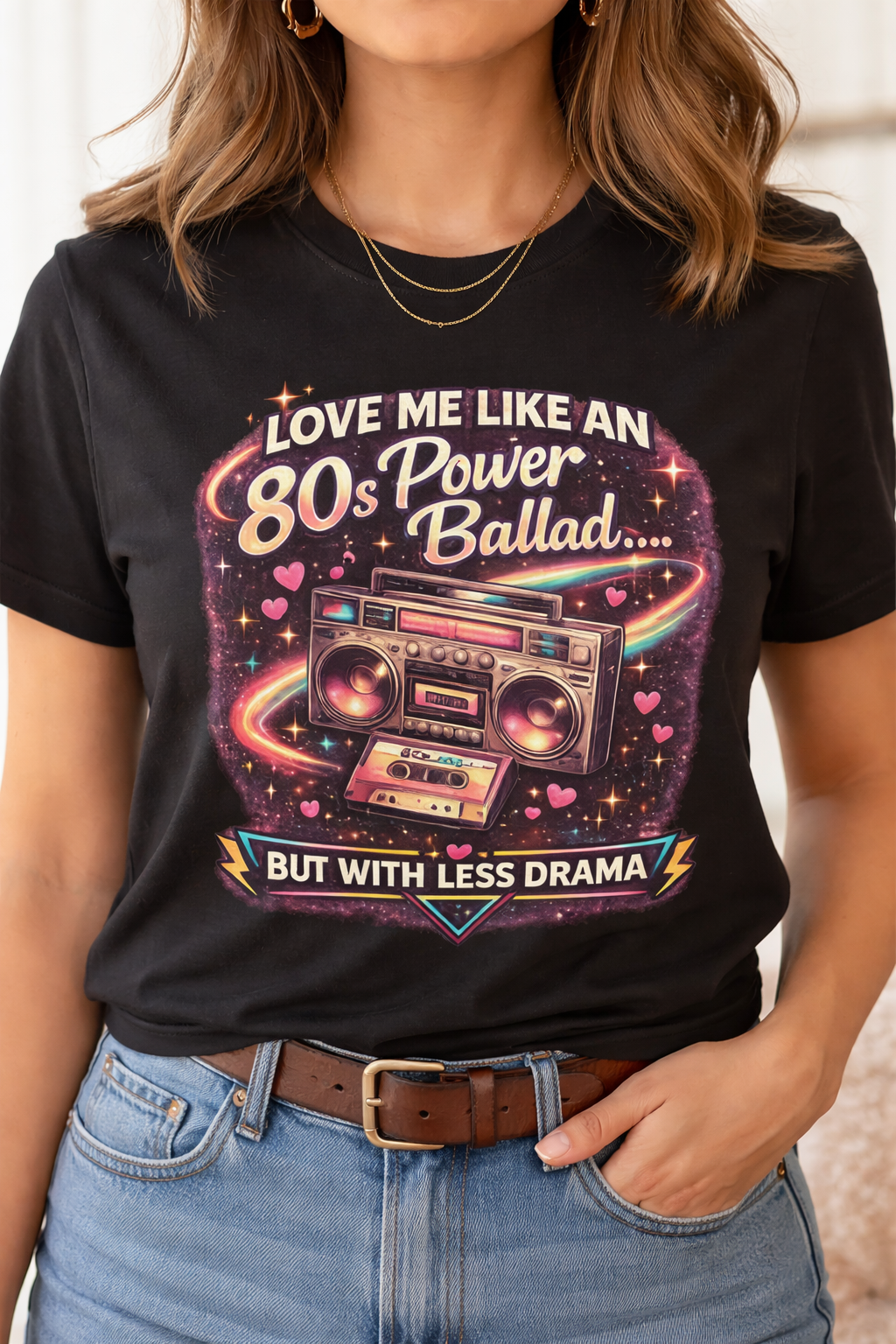 Love Me Like an 80s Power Ballad Lyrics T-Shirt | Retro Gen X Romance Tee