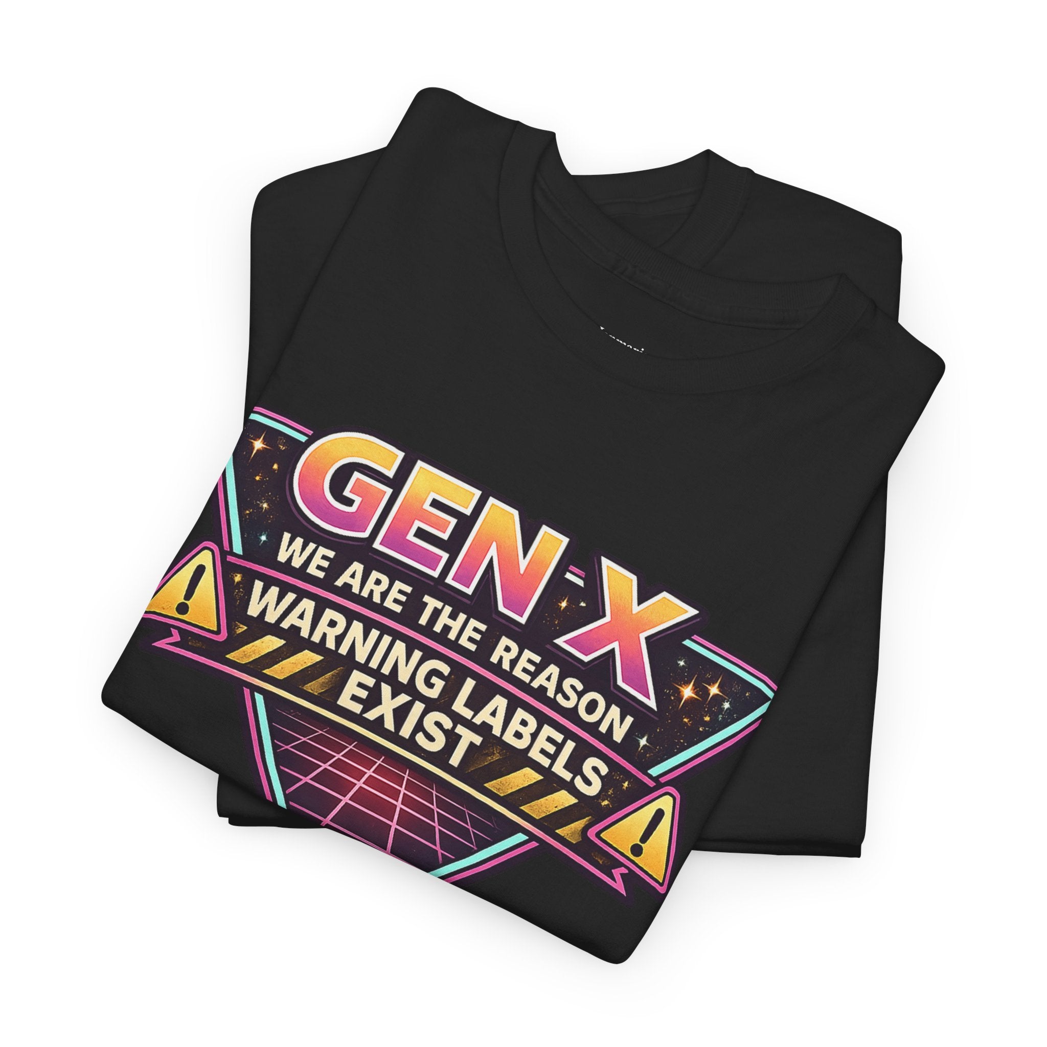 Gen X We Are The Reason Warning Labels Exist T-Shirt | Retro Humor