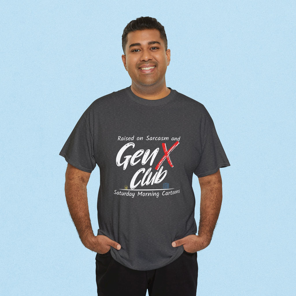 Gen X Club Tee | "Raised on Sarcasm and Saturday Morning Cartoons"  80s Nostalgia
